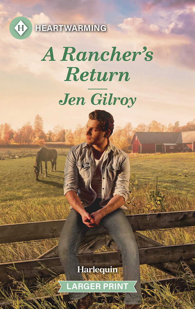 A Rancher's Return by Jen Gilroy cover image
